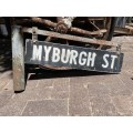 Vintage Street Sign : Myburg Street ( Double sided )