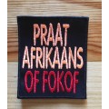 BDG217 Afrikaans 23 Praat Afrikaans badge patch