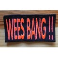 BDG210 Afrikaans 15 Wees Bang badge patch