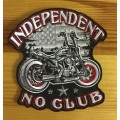 SALE!! BDG1090 Independant no club with bike badge patch 10cm x 10cm