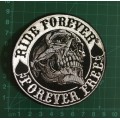 BDG1139 Ride Forever Forever Free badge patch