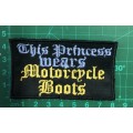 BDG1200 This princess wears motorcycle boots patch