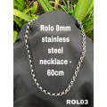ROL03 Rolo 8mm link stainless steel  Necklace 60cm (Not bulky link size)