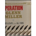 OPERATION GLENN MILLER- SHARPS and FLATS PLUS ALL STARS ( LP)