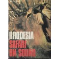 RHODESIA- SAFARI ON SOUND (LP VINYL)