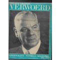 VERWOERD- FOTO BIOGRAFIE- 1901-1966