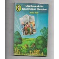 CHARLIE AND THE GREAT GLASS ELEVATOR- ROALD DAHL