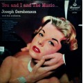 Joseph Gershenson and his Orchestra - You and I And The Music LP Vinyl Record