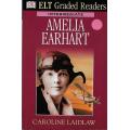 ELT Graded Readers : Amelia Earhart by Caroline Laidlaw