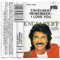 Engelbert Humperdinck - Remember-I Love You Cassette Tape