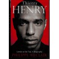 Thierry Henry - Lonely at the Top: A Biography ( Hardcover )