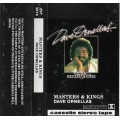 Dave Ornellas - Masters & Kings Cassette Tape