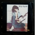 Billy Squire - Don`t Say No LP Vinyl Record
