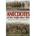 ANECDOTES of the Anglo - Boer War by Rob Milne ( New Soft Cover )