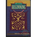 In The Beginning by Brian M. Fagan ( Hardcover )