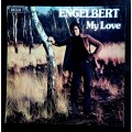 Engelbert Humperdinck - My Love LP Vinyl Record - UK Pressing