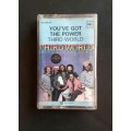 Third World - You`ve Got The Power Cassette Tape