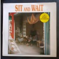 Sit and Wait - Sit and Wait LP Vinyl Record (New & Sealed)