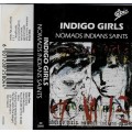 Indigo Girls - Nomads · Indians · Saints Cassette Tape