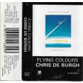 Chris De Burgh - Flying Colours Cassette Tape