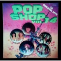 Pop Shop Vol.14 LP Vinyl Record