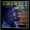 Sammy Davis Jr.  As Long As She Needs Me LP Vinyl Record