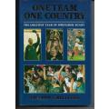 One Team One Country - The Greatest Year of Springbok Rugby by Edward Griffiths ( Hardcover)