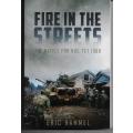 Fire in The Streets - The Battle For Hue, Tet 1968 by Eric Hammel
