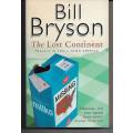 The Lost Continent - Travels in Small Town America by Bill Bryson