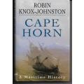 Cape Horn - A Maritime History by Robin Knox-Johnston (Hardcover)