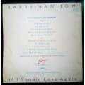 Barry Manilow - If I Should Love Again LP Vinyl Record