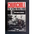 Winston Churchill - The Second World War: War Comes To America Vol.6