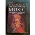 Bloomsbury Dictionary of Music - From Dvorak to Dylan, Machaut to Motown by Philip D. Morehead