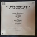 Koloi Ea Marabele - Kutloana Makaota No.2 LP Vinyl Record (New & Sealed)