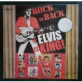 Elvis Presley - Rock Is Back - Elvis Is King! LP Vinyl Record