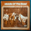 Middle Of The Road - Drive On LP Vinyl Record
