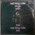 Nat King Cole Sings With The Nat King Cole Trio LP Vinyl Record