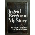 Ingrid Bergman - My Story (Hardcover)