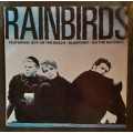 Rainbirds - Rainbirds LP Vinyl Record