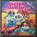 Pop Shop Vol.15 LP Vinyl Record