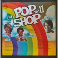 Pop Shop Vol.11 LP Vinyl Record