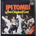 Ipi Tombi - The Original Cast LP Vinyl Record