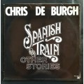 Chris de Burgh - Spanish Train and Other Stories LP Vinyl Record