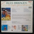Bles Bridges - I am The Eagle, You`re The Wind LP Vinyl Record