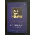 Boyhood : A Memoir by J.M. Coetzee