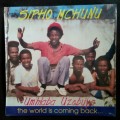 Sipho Mchunu - Umhlaba Uzobuya LP Vinyl Record (New & Sealed)