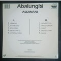 Abalungisi - Asizwani LP Vinyl Record