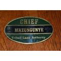 Rhodesian Chief Mazungunye Tribal Land Authority Breast Badge. UDI Period.