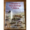 A Hunters Wonderinsg in Africa by FC Selous