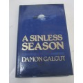 A Sinless Season - Damon Galgut